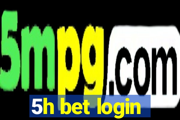 5h bet login